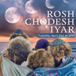 Rosh Chodesh Iyar