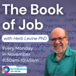 The Book of Job with Herb Levine PhD